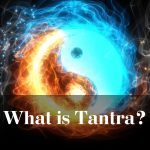 What is tantra? | Pathway To Satisfaction