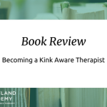 Getting a Kink Informed Therapist