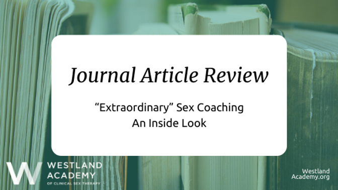 “Remarkable” Intercourse Coaching, An Inside of Look